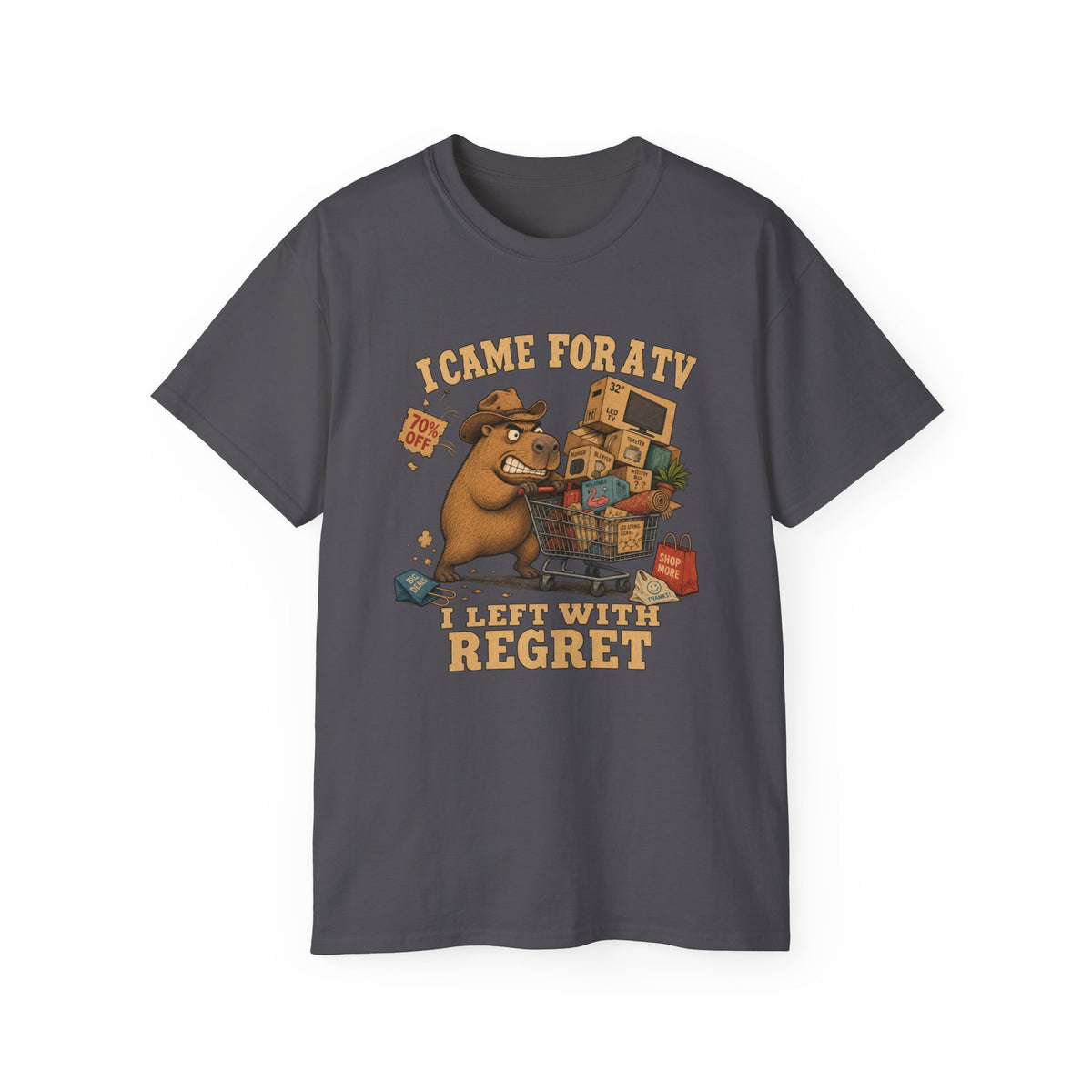 I Came For A TV Cotton Tee