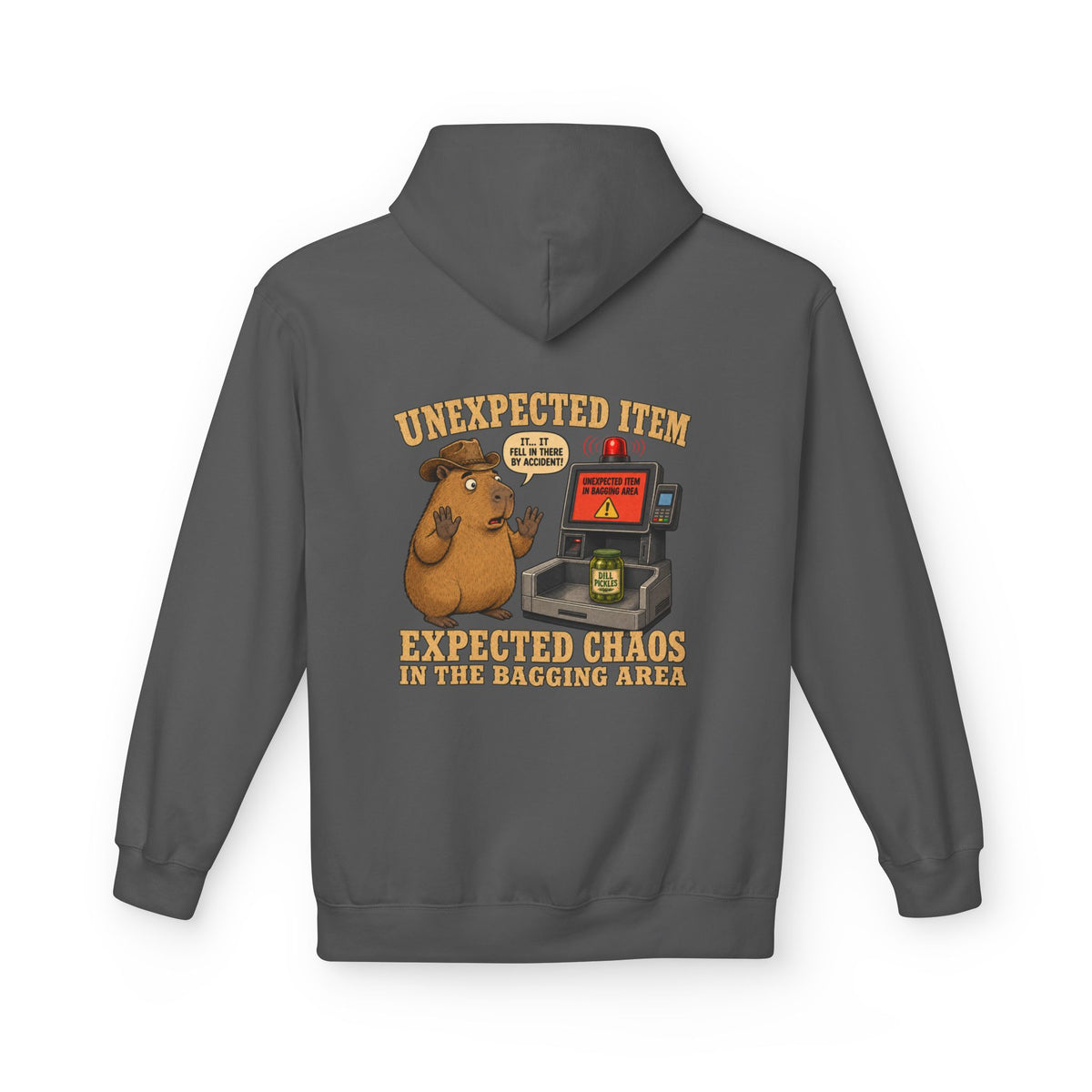 Unexpected Item Unisex Hoodie