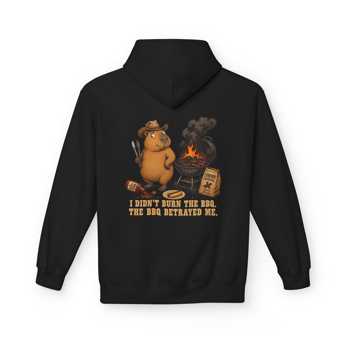 I Dont Burn The BBQ Unisex  Hoodie